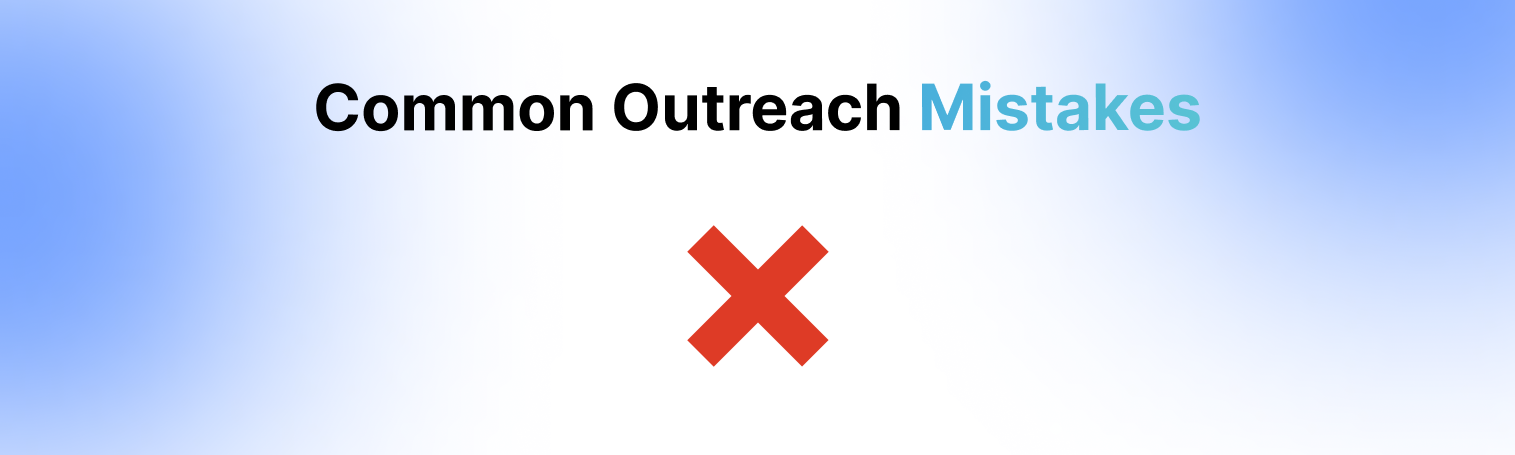 Common outreach mistakes graphic