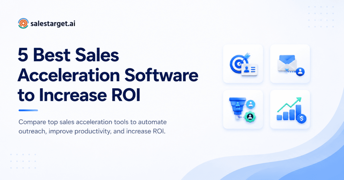 5 Best Sales Acceleration Software