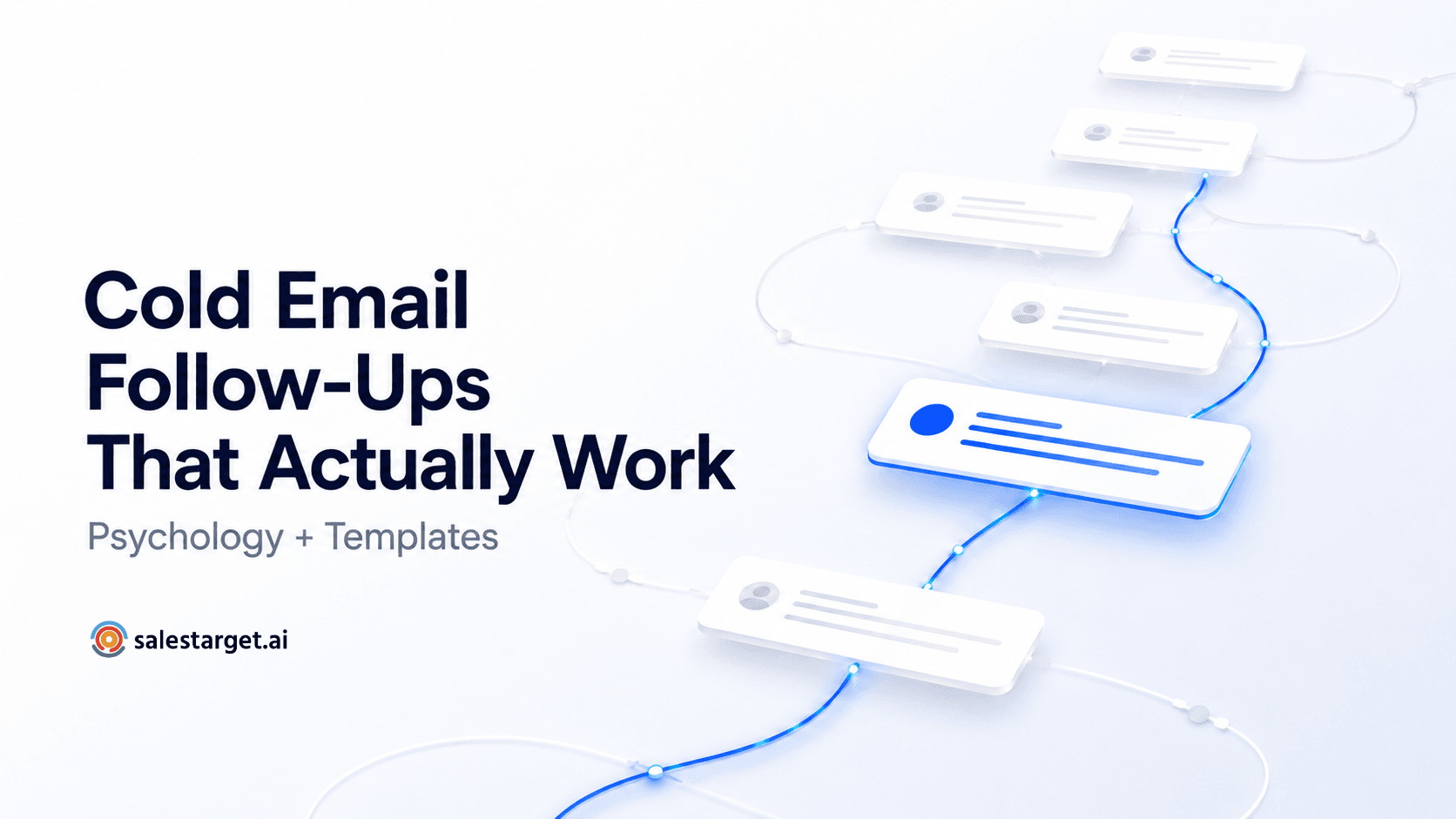 B2B cold email follow-up strategy with psychology elements