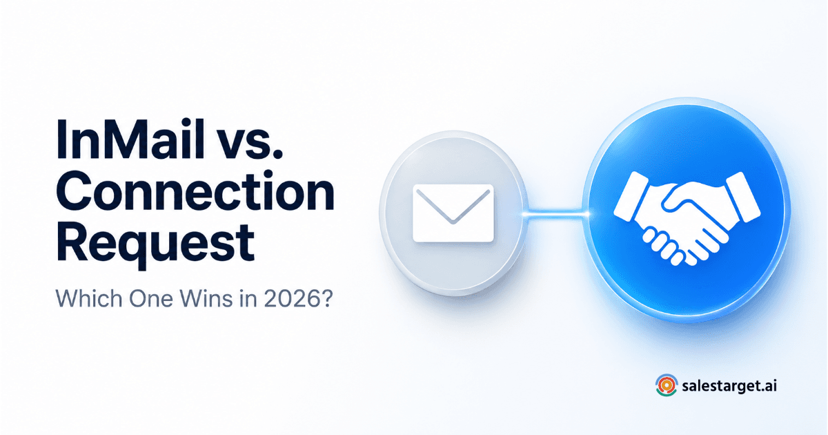 InMail vs. Connection. Which One Wins in 2026?
