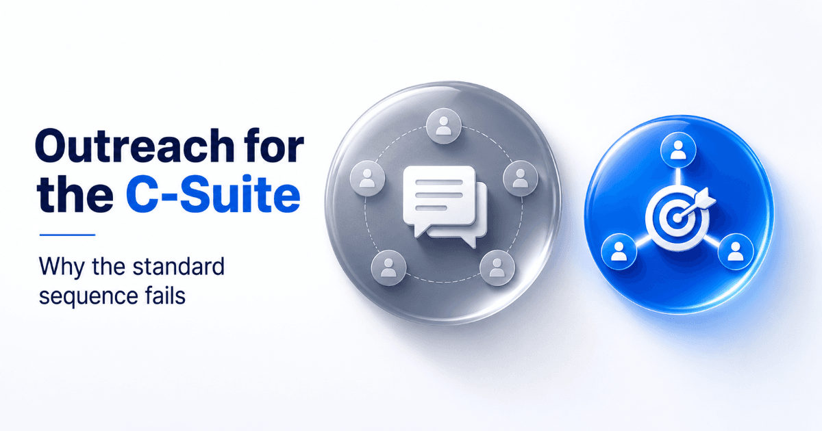 Outreach for the C-Suite strategy