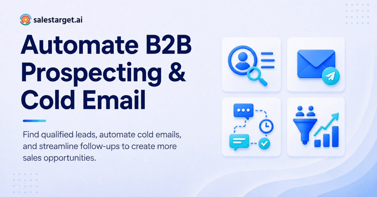 Automate B2B Prospecting and Cold Email Outreach