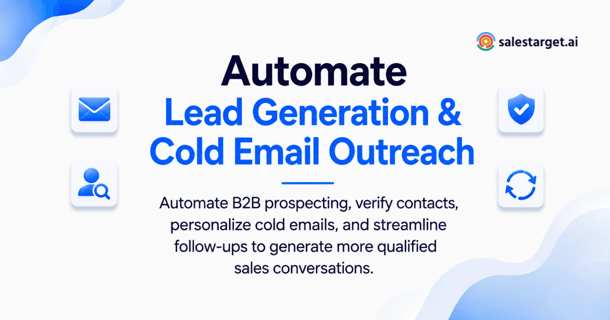 How to Automate Lead Collection and Cold Email Outreach for B2B Sales?