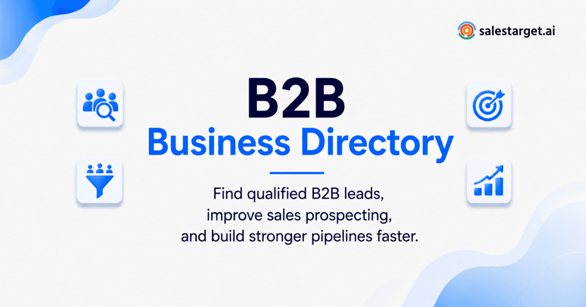 How Can a B2B Business Directory Improve Lead Generation and Sales Prospecting?