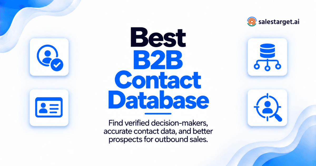 What Is the Best B2B Contact Database for Finding Verified Decision-Makers?