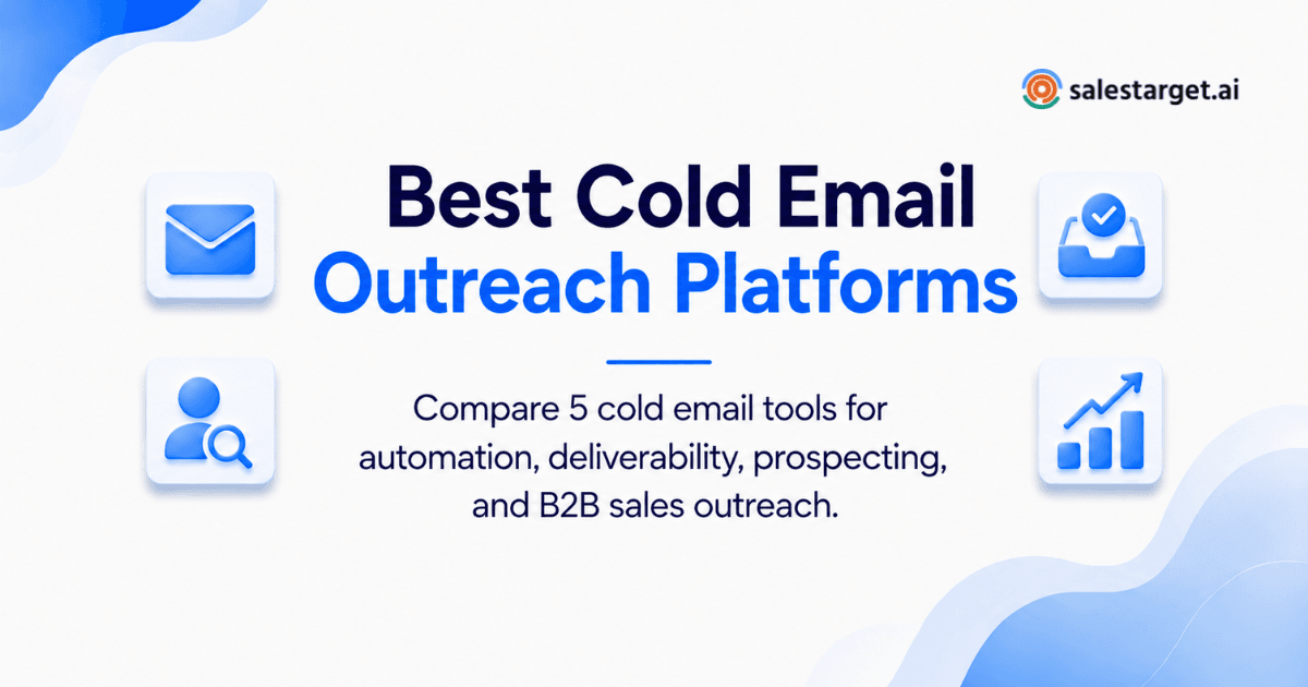 Which Outreach Platforms Are Best for Cold Emailing? 5 Best Tools Compared