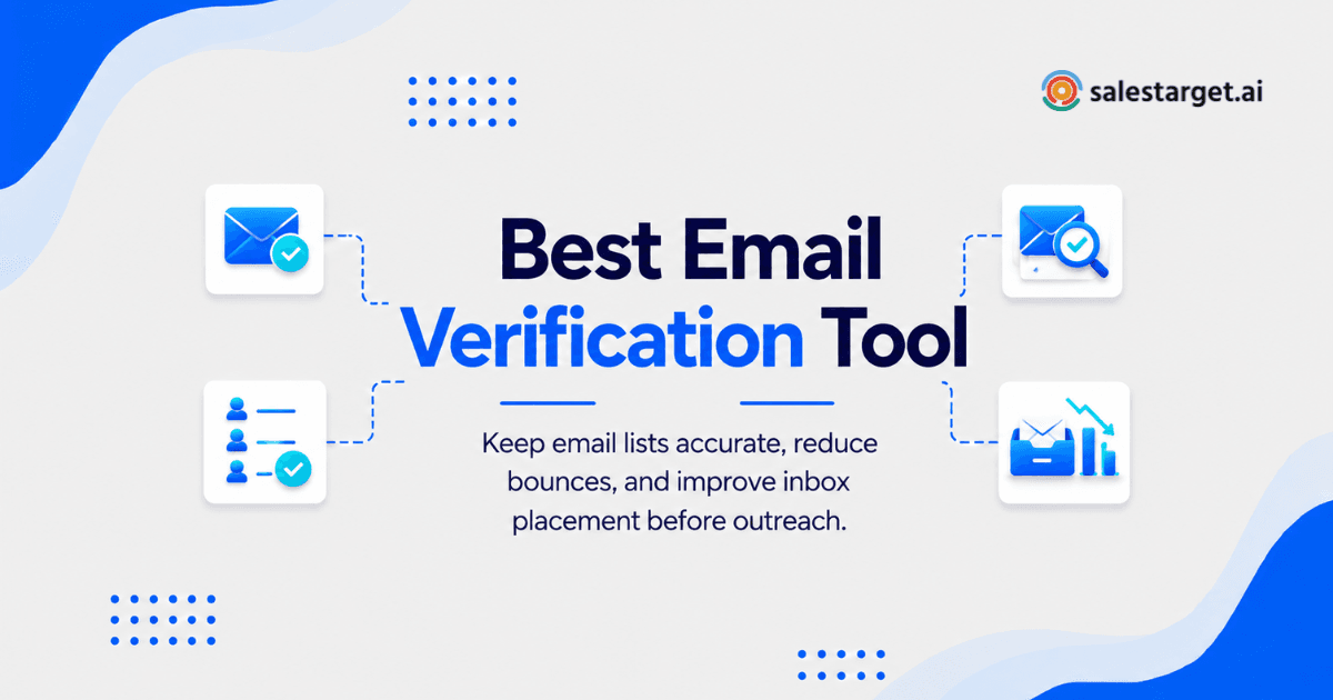 Best Email Verification Tool for Accurate Lists and Better Deliverability