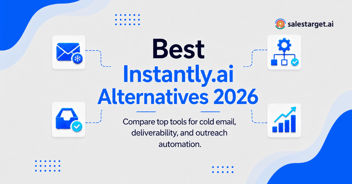 10 Best Instantly.ai Alternatives for Cold Email Outreach in 2026