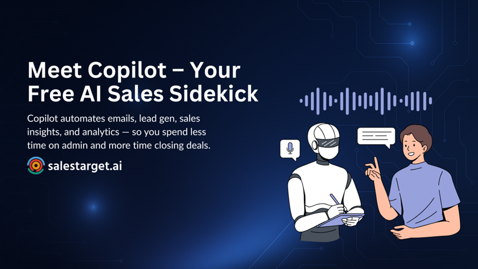 SalesTarget.ai Copilot banner with AI robot and human character, showcasing Copilot as a free AI sales sidekick for automating emails, lead generation, and insights.