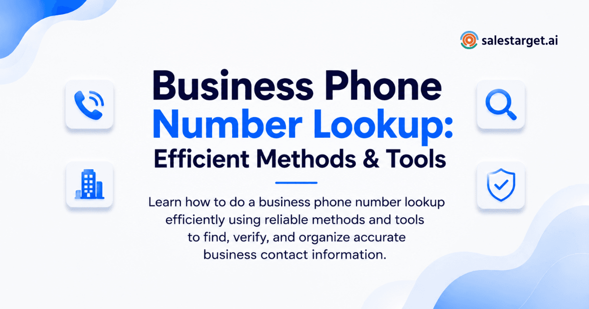 How to Do a Business Phone Number Lookup: Efficient Methods and Tools 