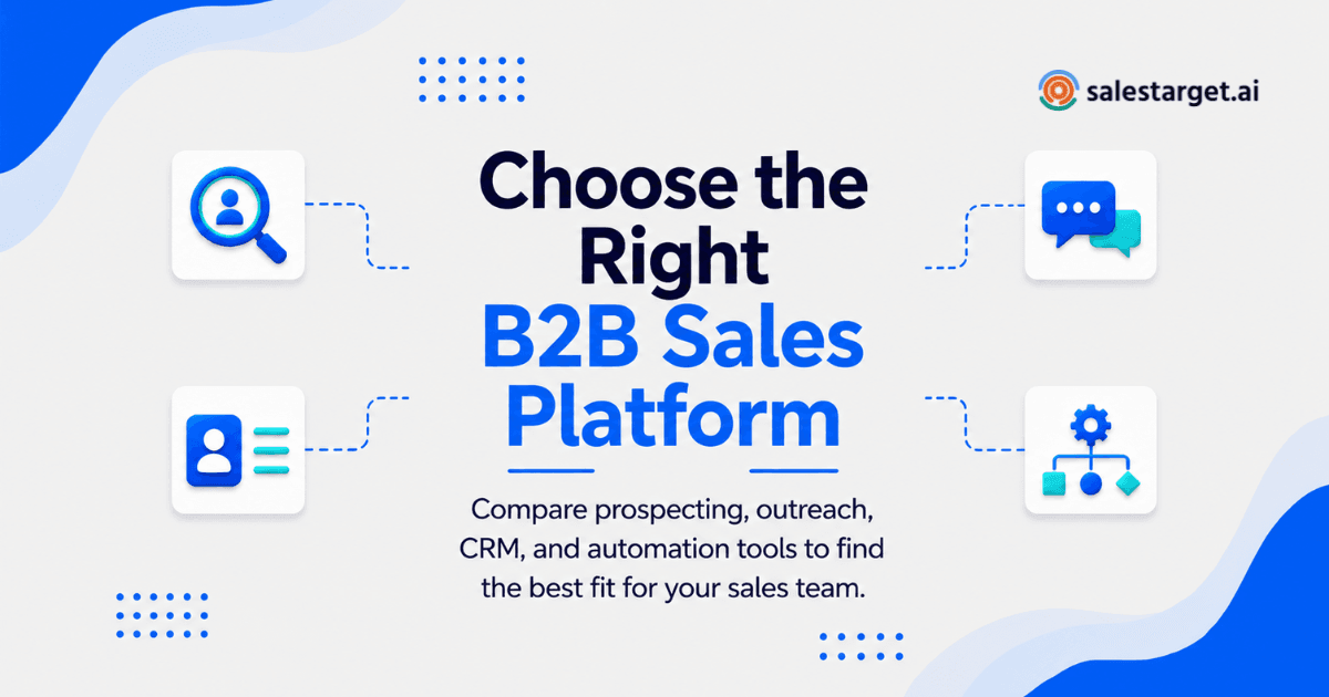 How to Choose the Right B2B Sales Platform for Your Business?