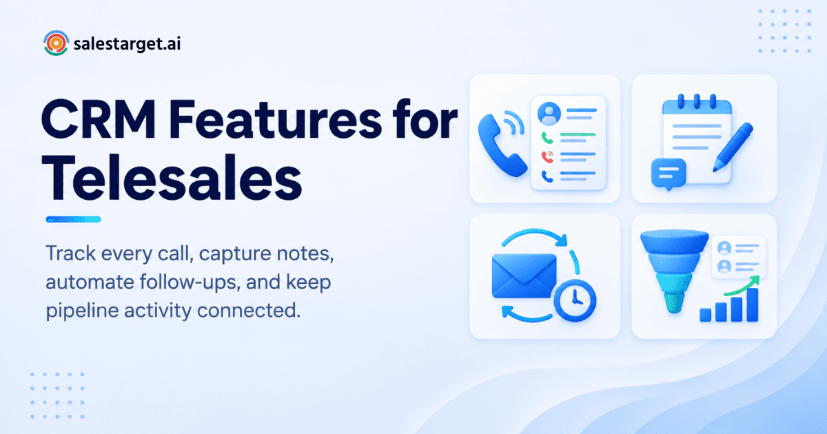 CRM features for telesales teams