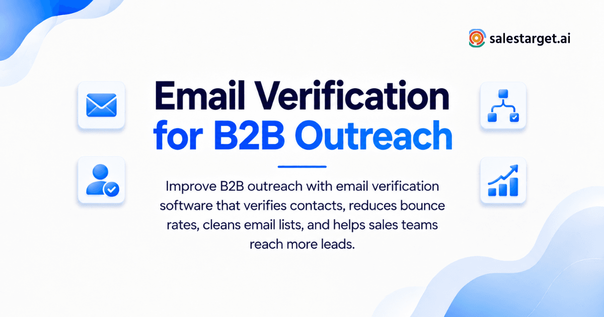 Why Do You Need Email Verification Software for B2B Email Outreach?