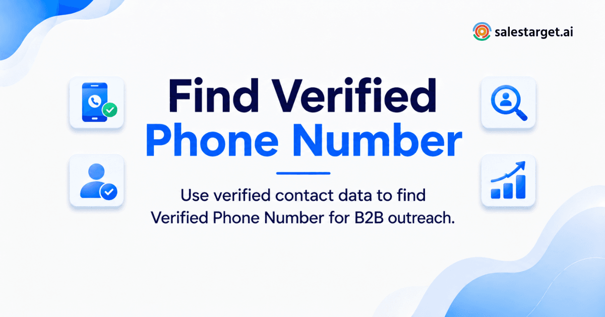How to Find a Person’s Verified Phone Number for B2B Sales Prospecting?