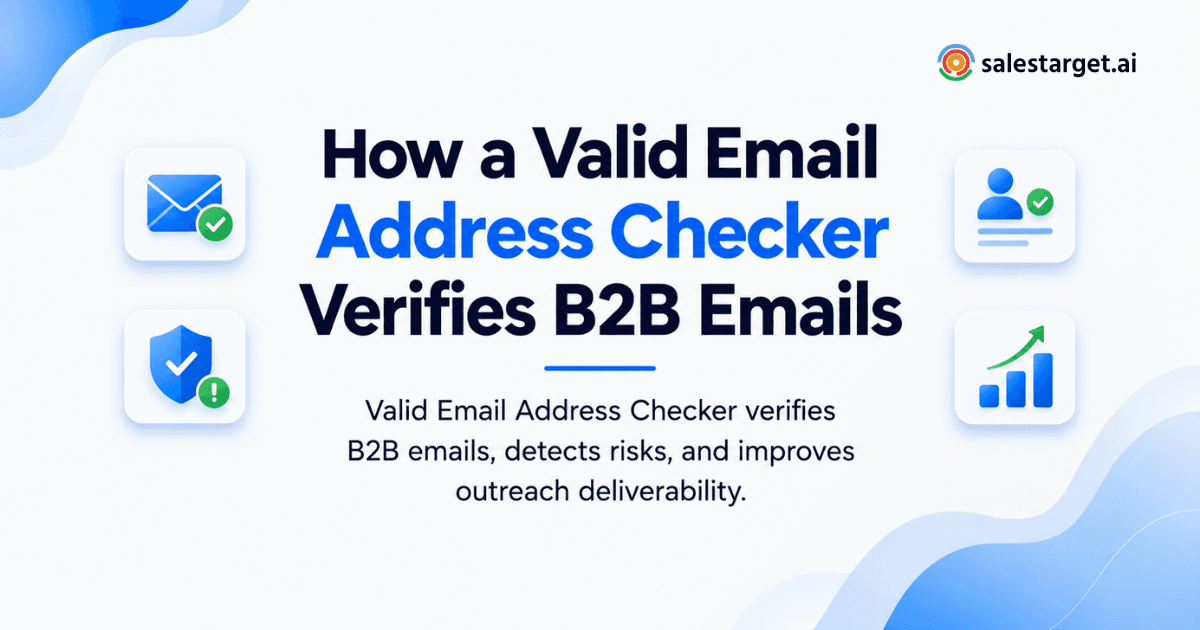 How Does a Valid Email Address Checker Verify B2B Emails Before Outreach?