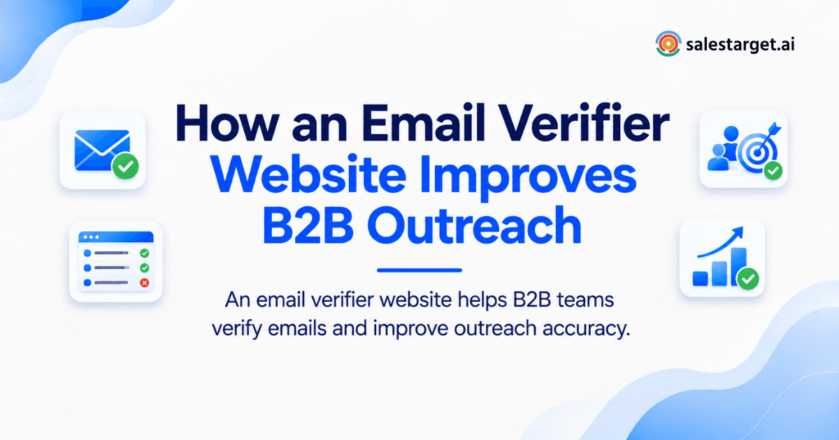 How Can an Email Verifier Website Help B2B Sales Teams Verify Emails Before Outreach?