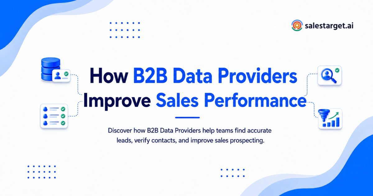 How the Right B2B Data Provider Improves Sales Performance?
