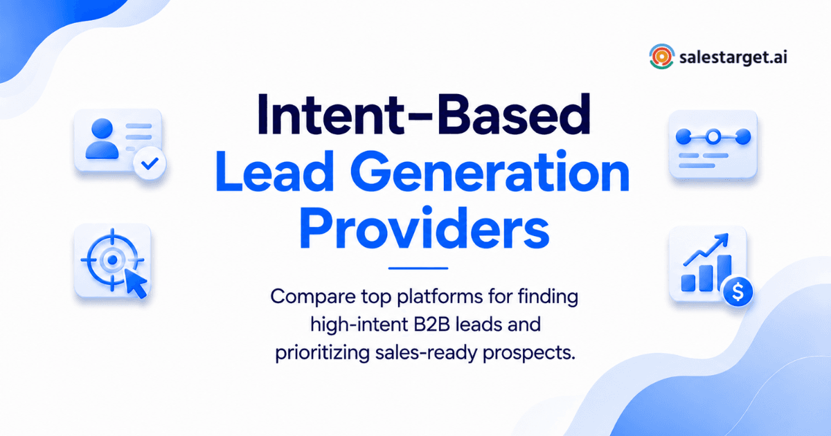 Which Providers Offer Intent-Based Lead Generation for Sales Teams? Best 5 Platforms Compared