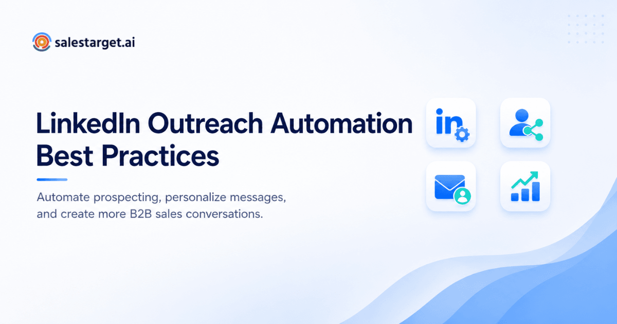 LinkedIn Outreach Automation Best Practices