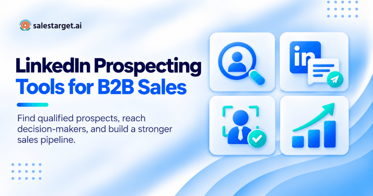 LinkedIn Prospecting Tools for B2B Sales