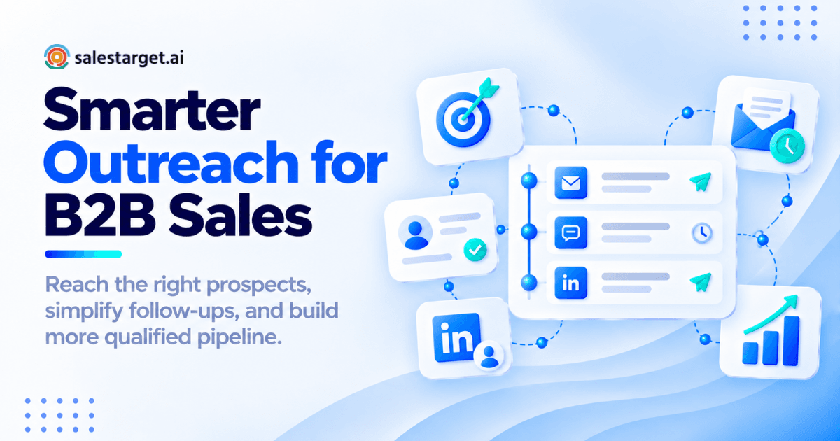 Smarter Outreach for B2B Sales